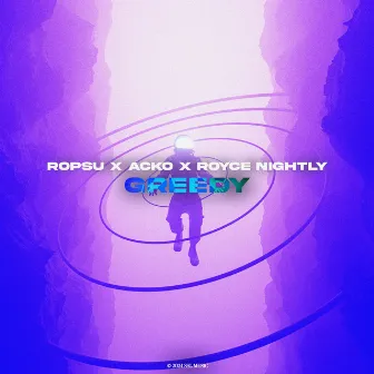 Greedy by Royce Nightly