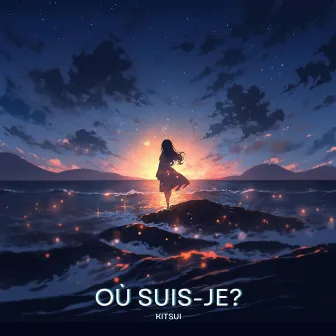 Où suis-je? by Kitsui