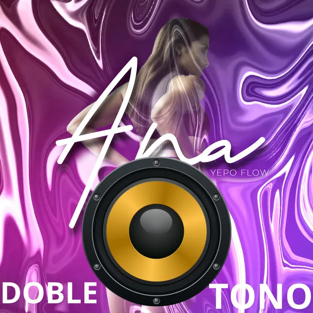 Ana - Doble Tono