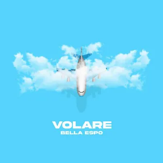 VOLARE by Bella Espo