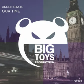 Our Time by Anden State