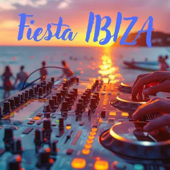 Fiesta IBIZA: Tropical Beach House & Dancehall Chillout Music by Dj Dance Floor