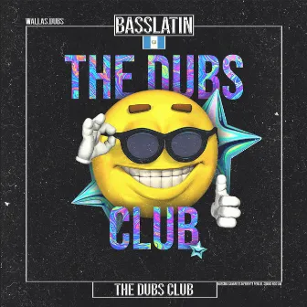 The Dubs Club EP by Wallas.dubs