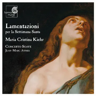 Lamentazioni per la settimana santa by Concerto Soave