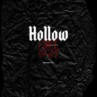 Hollow by Duke Da Beast