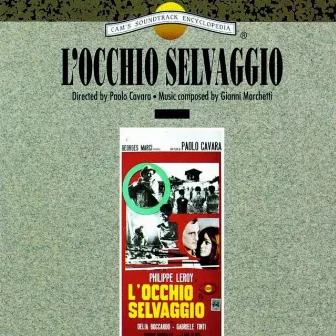 L'occhio selvaggio (Original Motion Picture Soundtrack) by Gianni Marchetti