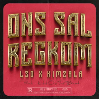 Ons Sal Regkom by LSD