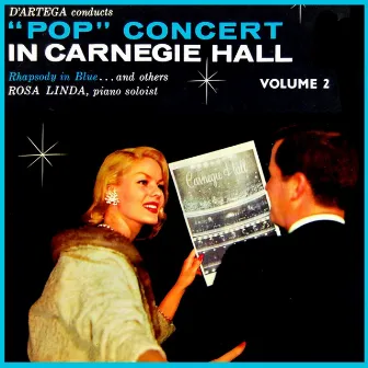 Pop Concert In Carnegie Hall, Vol. 2 by Robert Harkness