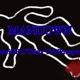 Mandown by MariGB