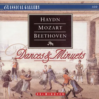 Haydn, Mozart, Beethoven: Dances and Minuets by Vlastimil Horak