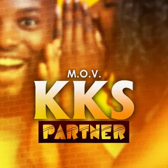 K.K.S. Partner by M.O.V.