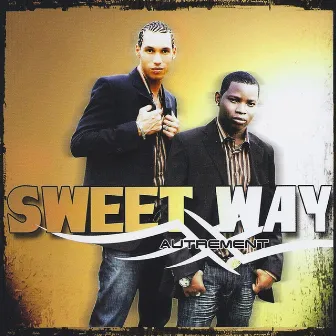 Autrement by Sweet Way