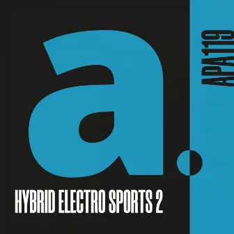 HYBRID ELECTRO SPORTS VOL.2 by Tobias James