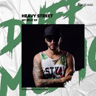 My Beat EP by Heavy Street