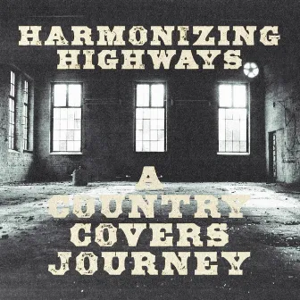 Harmonizing Highways: A Country Covers Journey by Walker Tex