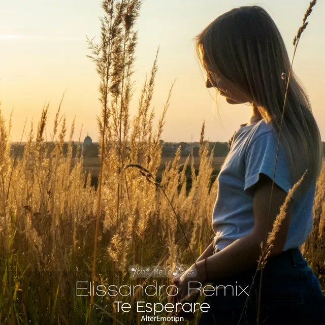 Te Esperare - Elissandro Remix