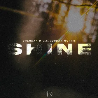 Shine by Jordan Morris