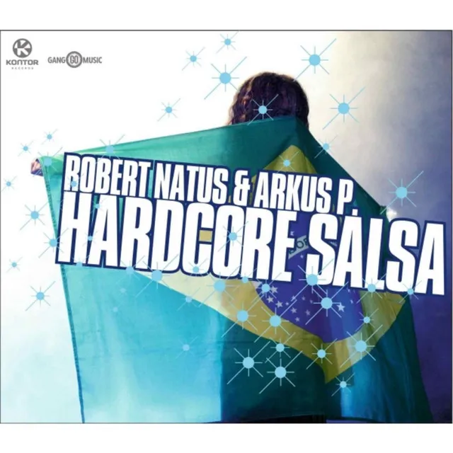 Hardcore Salsa - Robert Natus Hardmix