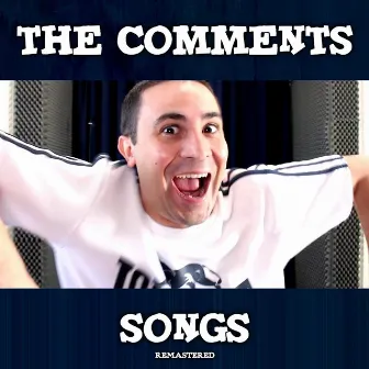 The Comments Songs (Remastered) by 2J