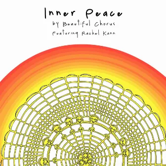 Inner Peace by Beautiful Chorus