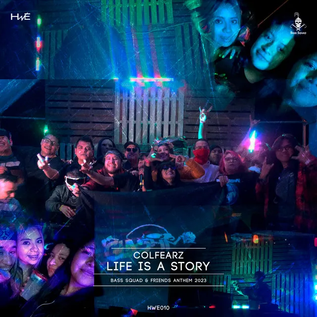 Life is a story (Bass Squad & friends anthem 2023) - Radio Edit