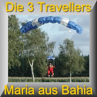 Maria Aus Bahia by Die 3 Travellers