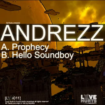 Prophecy / Hello SoundBoy by Andrezz