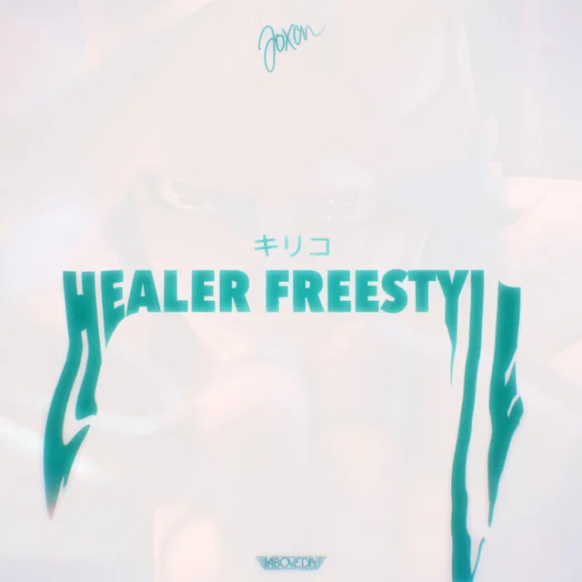 Healer Freestyle