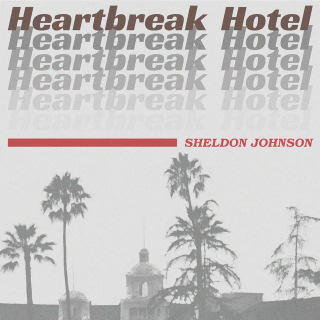 Heartbreak Hotel