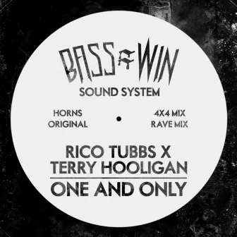 Bass=Win Sound System: One and Only by Terry Hooligan