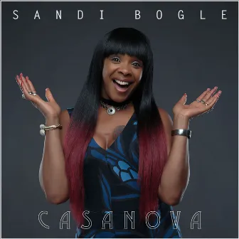 Casanova (Remixes) by Sandi Bogle