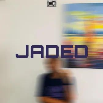 Jaded by Emmanuel Best