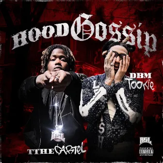 Hood Gossip by TtheCartel