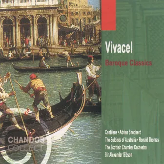 Vivace! - Baroque Classics by Soloists of Australia