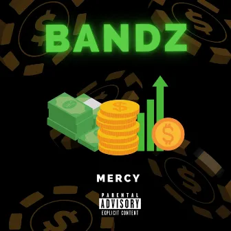 Bandz by Mercy