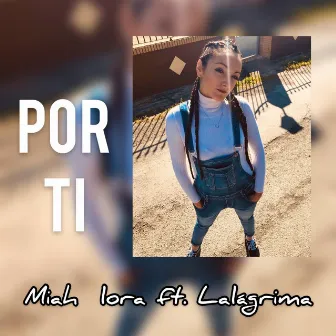 Miah Lora - Por ti by Miah Lora