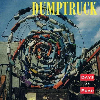 Days of Fear by Dumptruck