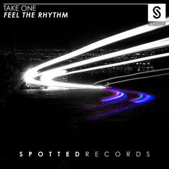 Feel The Rhythm by Take One