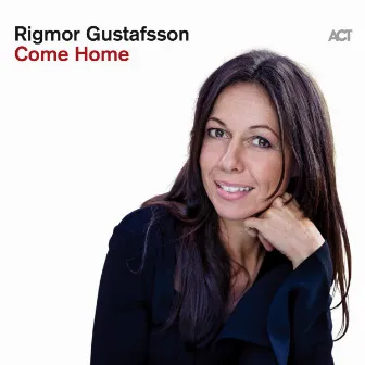 Come Home by Rigmor Gustafsson