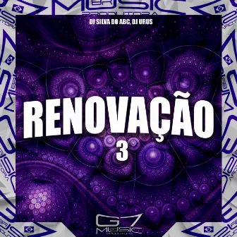 Renovação 3 by Dj Urus