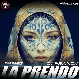 La Prendo (The Remix) (Guaracha) by Dj Franck