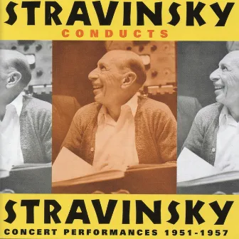 Stravinsky Conducts Stravinsky (1951-1957) by SWR Sinfonieorchester des Südwestrundfunks