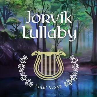 Jorvik Lullaby by Folk' Avant