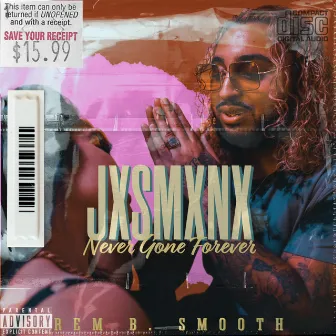 JXSMXNX by Rem B. Smooth