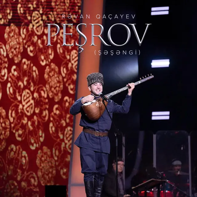 Peşrov - Şəşəngi