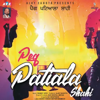 Peg Patiala Shahi by Gurpreet