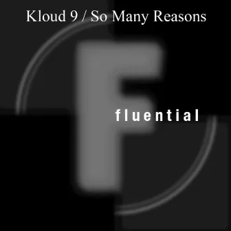 So Many Reasons by Kloud 9