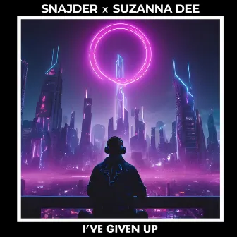 I've Given Up by Suzanna Dee