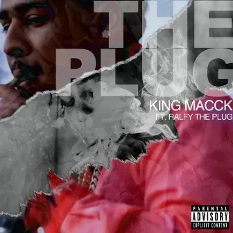 The Plug by King Macck