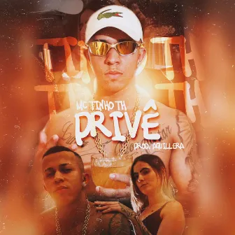 Privê by Mc Tinho TH